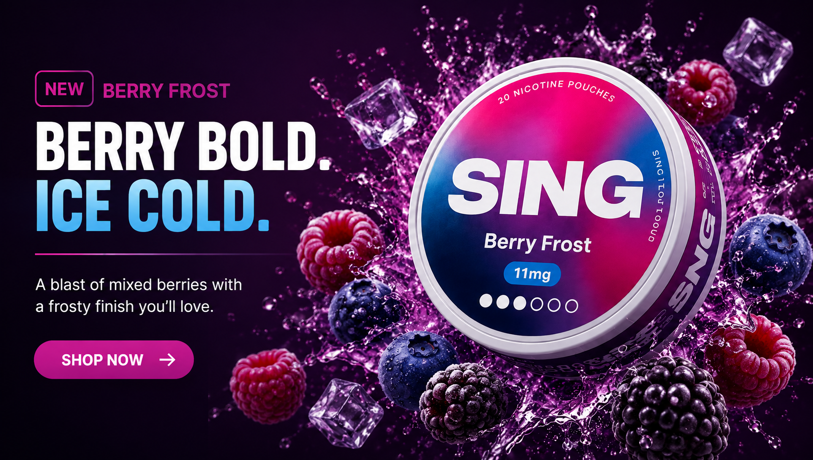 SING Berry Frost — a blast of mixed berries with a frosty finish